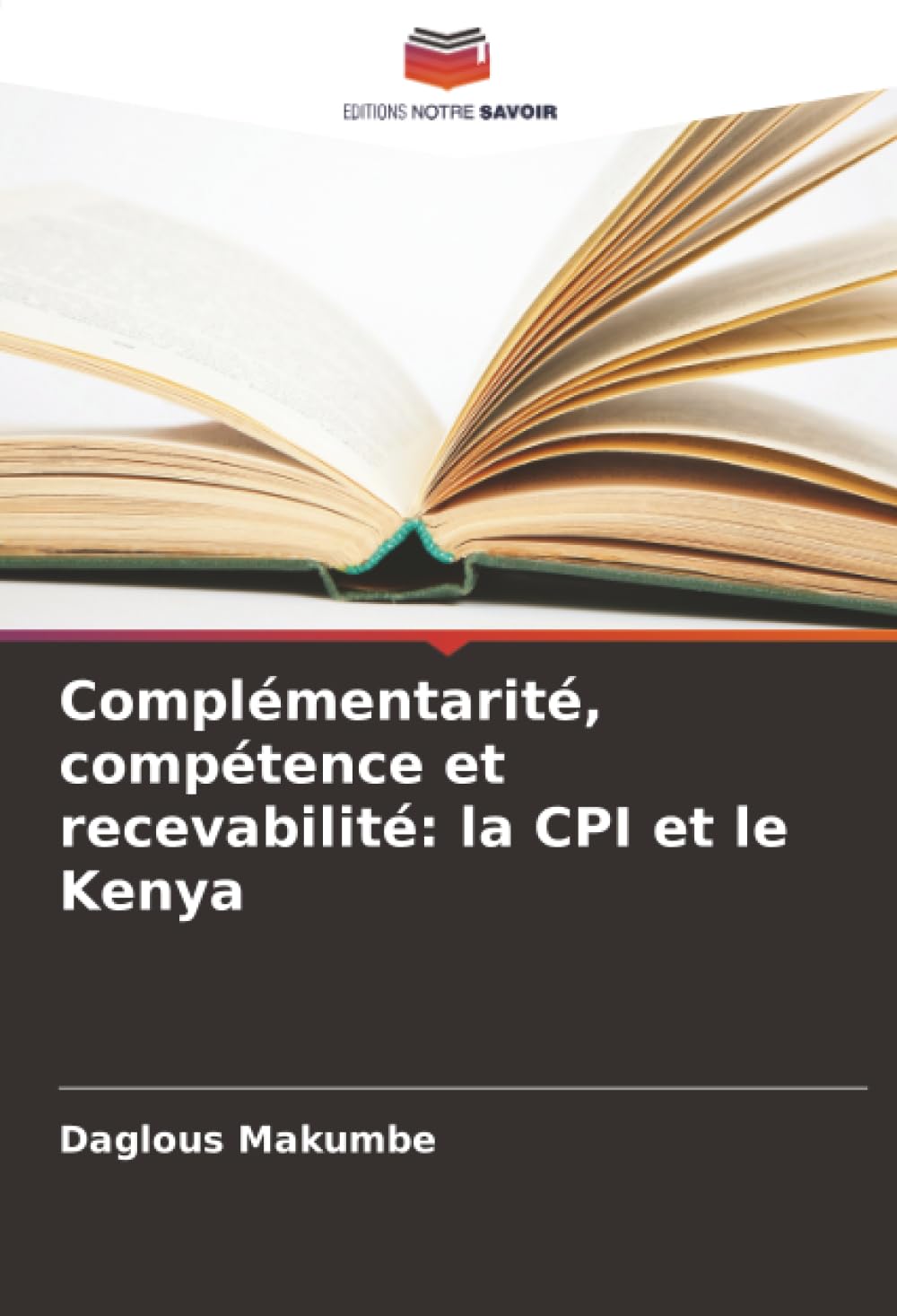 Complémentarité, compétence et recevabilité: la CPI et le Kenya