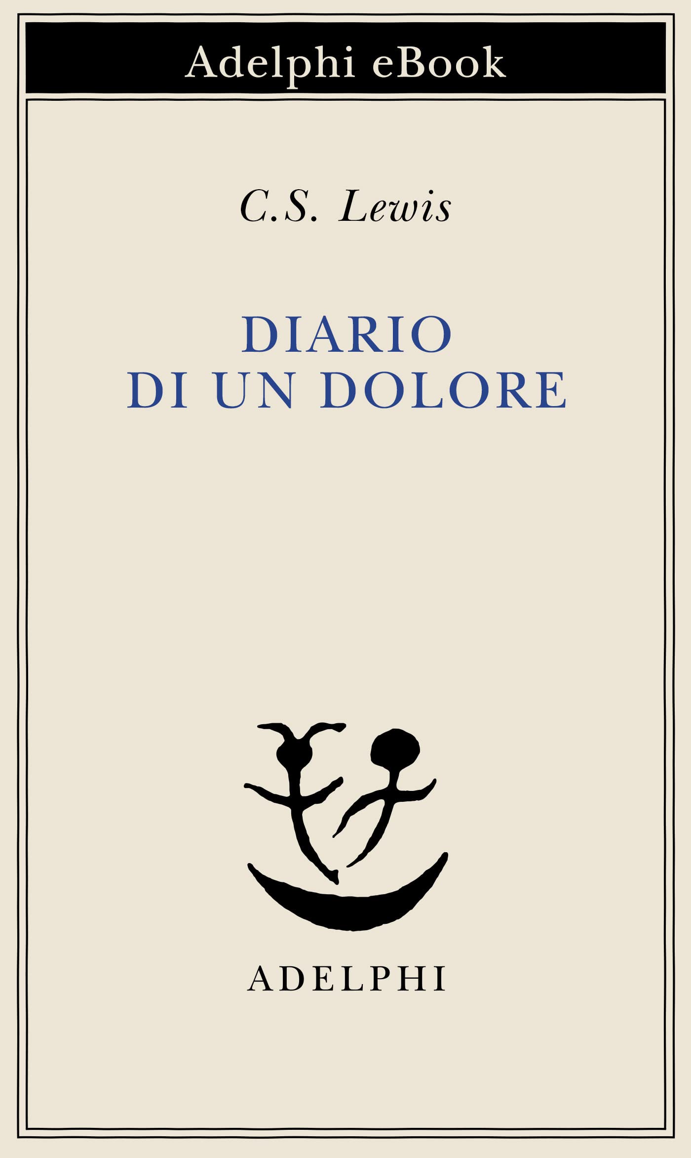 Diario di un dolore (Piccola biblioteca Adelphi Vol. 245) (Italian Edition)