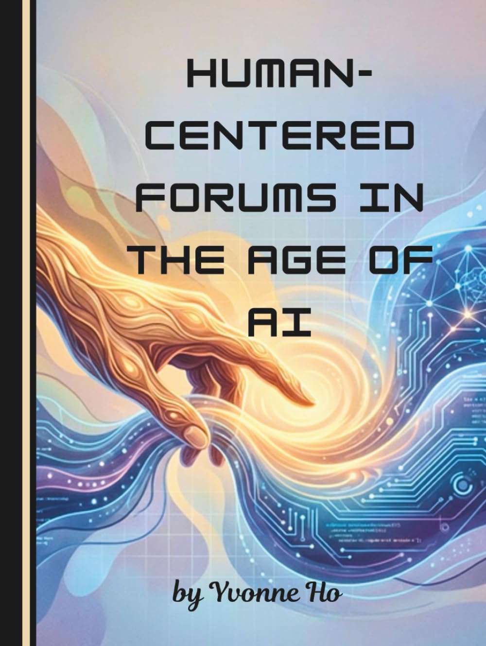 Human Centered Forums In the Age of AI