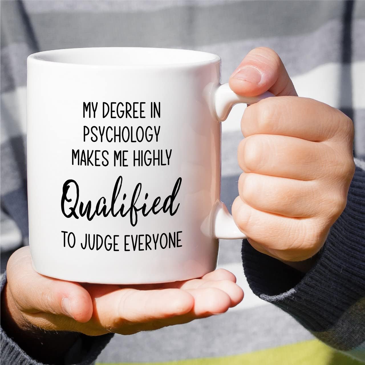 Retreez Degree In Psychology Highly Qualified To Judge Everyone Coffee Mugs image 4