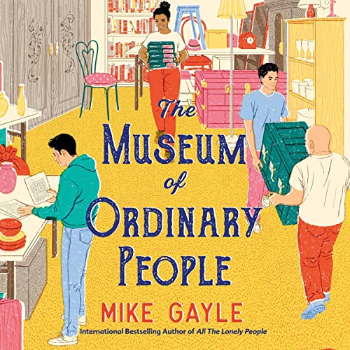 The Museum of Ordinary People by Mike Gayle episode artwork