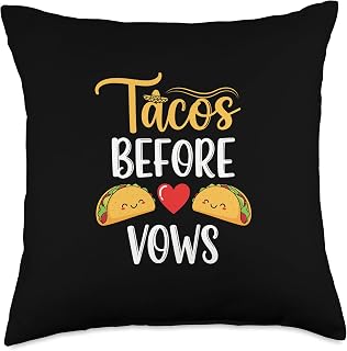 Tacos Before Vows Funny Wedding Mexican Food Humor Throw Pillow
