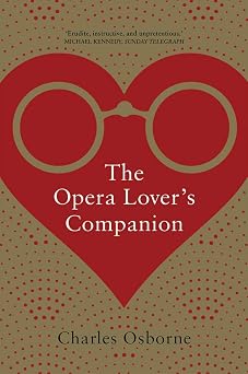 The Opera Lover’s Companion The Opera Lover’s Companion book cover