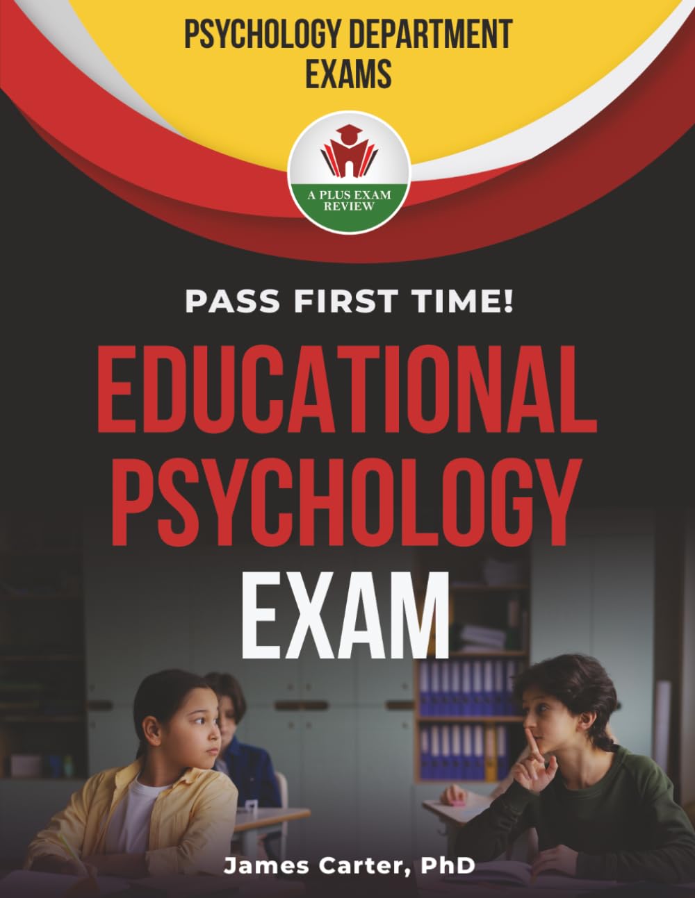 EDUCATIONAL PSYCHOLOGY EXIT EXAM PREP