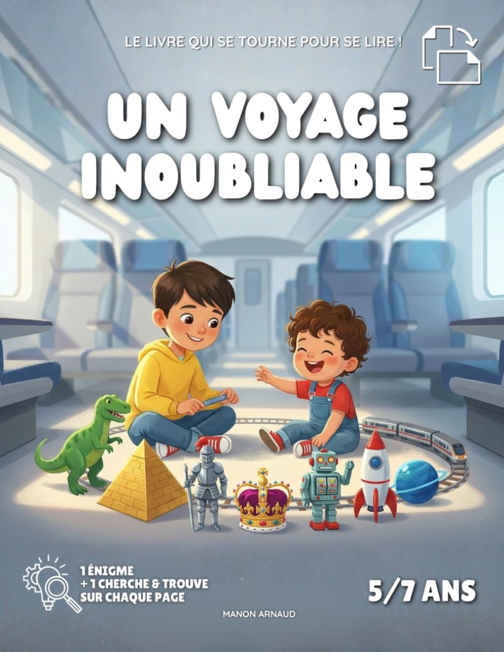 Un voyage inoubliable : Livre d'énigmes et cherche et trouve pour enfants de 5 à 7 ans: Une soixantaine de page avec des Énigmes d'Observation ... Concentration et la Patience (Grand Format)