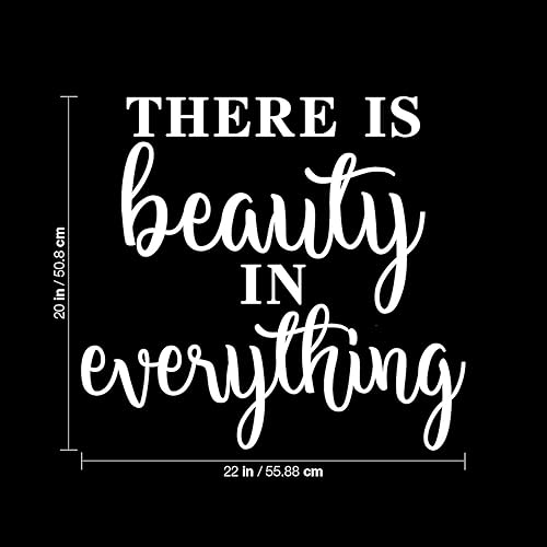 Miniatura 2 de Calcomanía de vinilo para pared, con texto en inglés "There is Beauty in Everything", 20 x 22 pulgadas, moderna, inspiradora, positiva, autoestima,