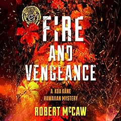 Fire and Vengeance Audiobook By Robert McCaw cover art