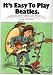It's Easy To Play Beatles