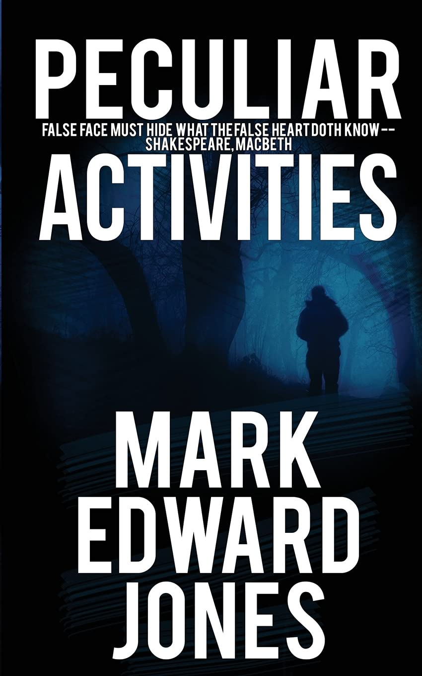 Peculiar Activities (A Henry Ike Pierce Novel)
