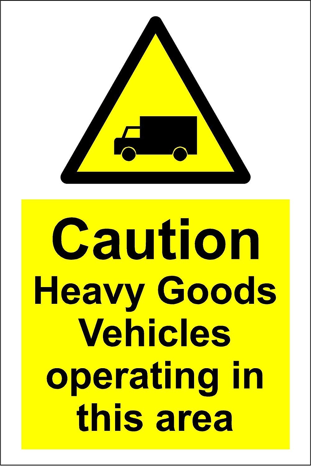 Warning Caution heavy goods vehicles operating in this area safety sign - 3mm Aluminium sign 300mm x 200mm