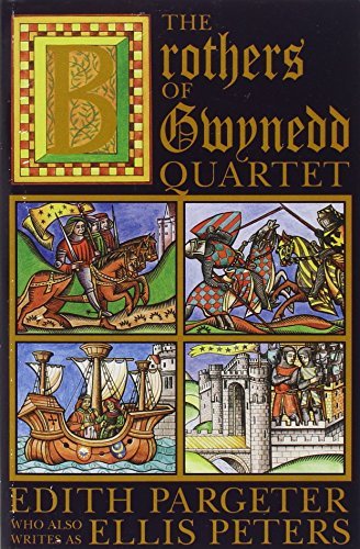 By Edith Pargeter The Brothers of Gwynedd Quartet: Comprising Sunrise in the West, the Dragon at Noonday, the Hounds o [Paperback]