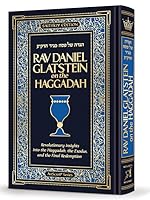 Rav Daniel Glatstein on the Haggadah 1422633055 Book Cover