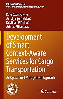 Development of Smart Context-Aware Services for Cargo Transportation: An Operational Management Approach