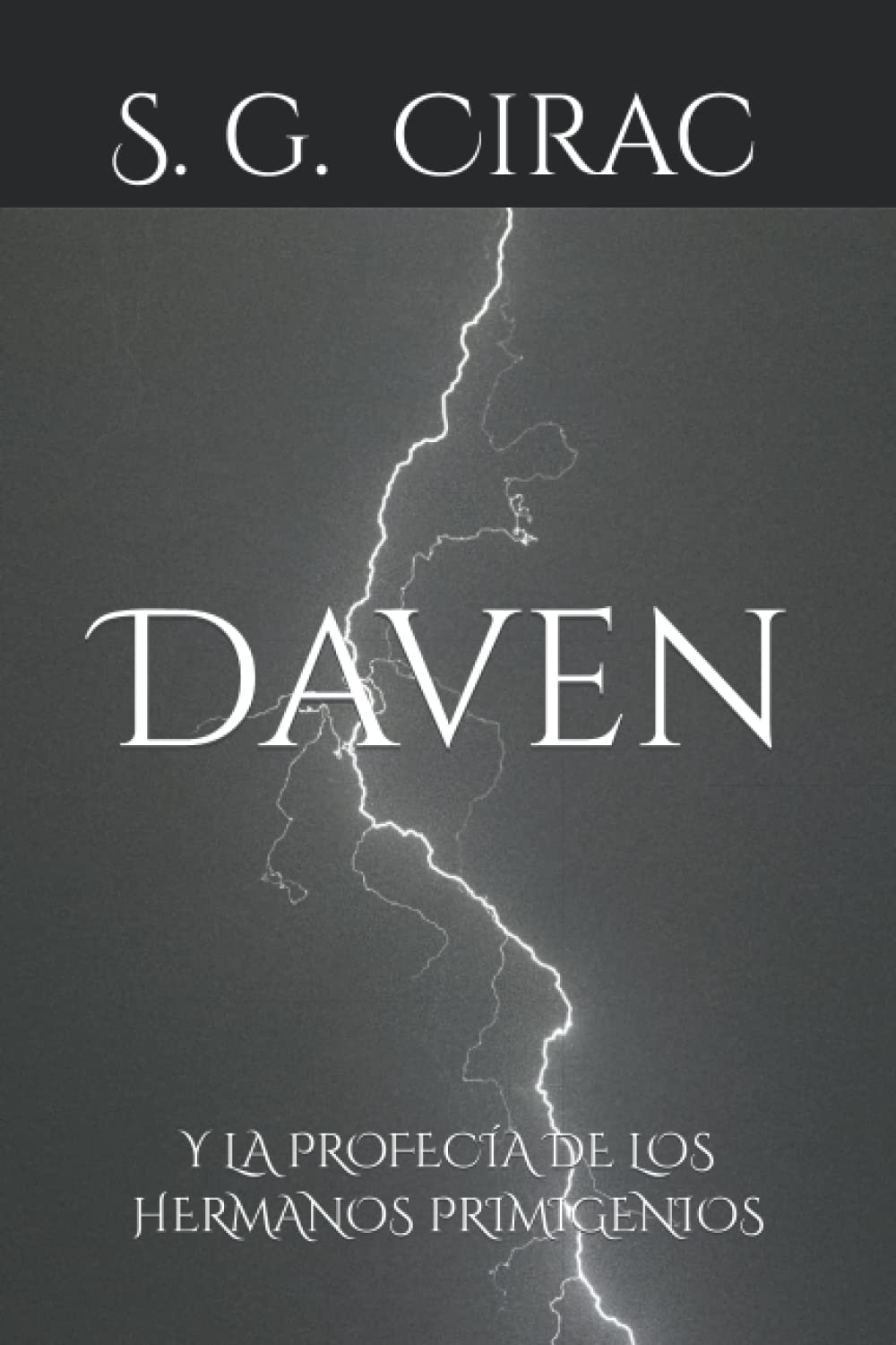 Daven: Y la profecía de los hermanos primigenios: 1