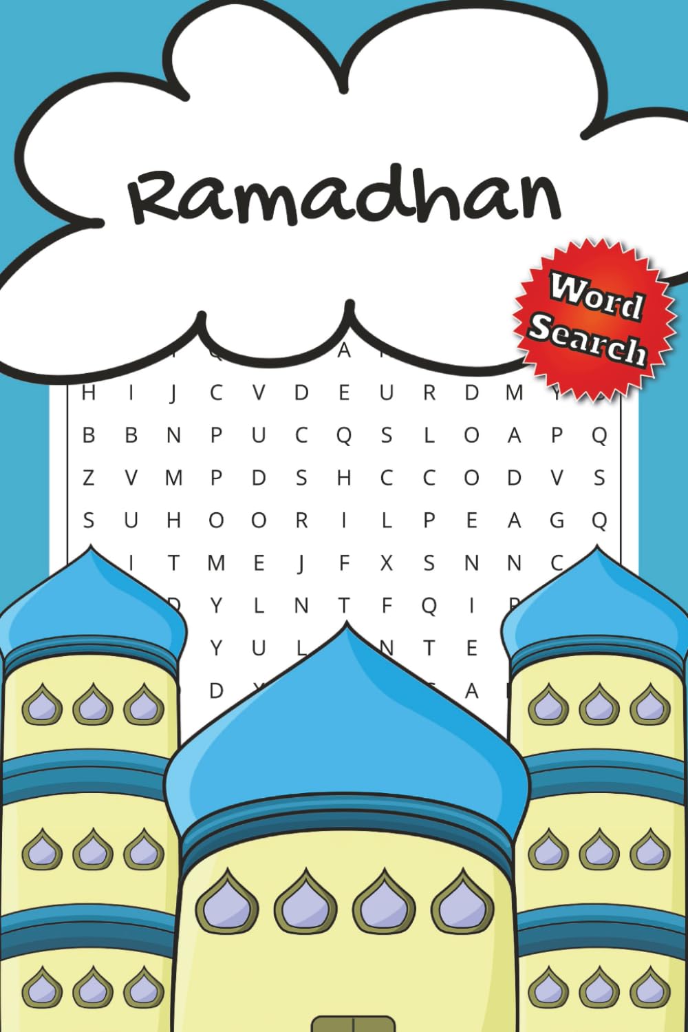 Ramadan Word Search:: 25 Word Search Puzzles Large Print with Solutions, Islamic Themed Word Search, Ramadan Activity Book For Adults and children | Gift for Ramadan and Eid