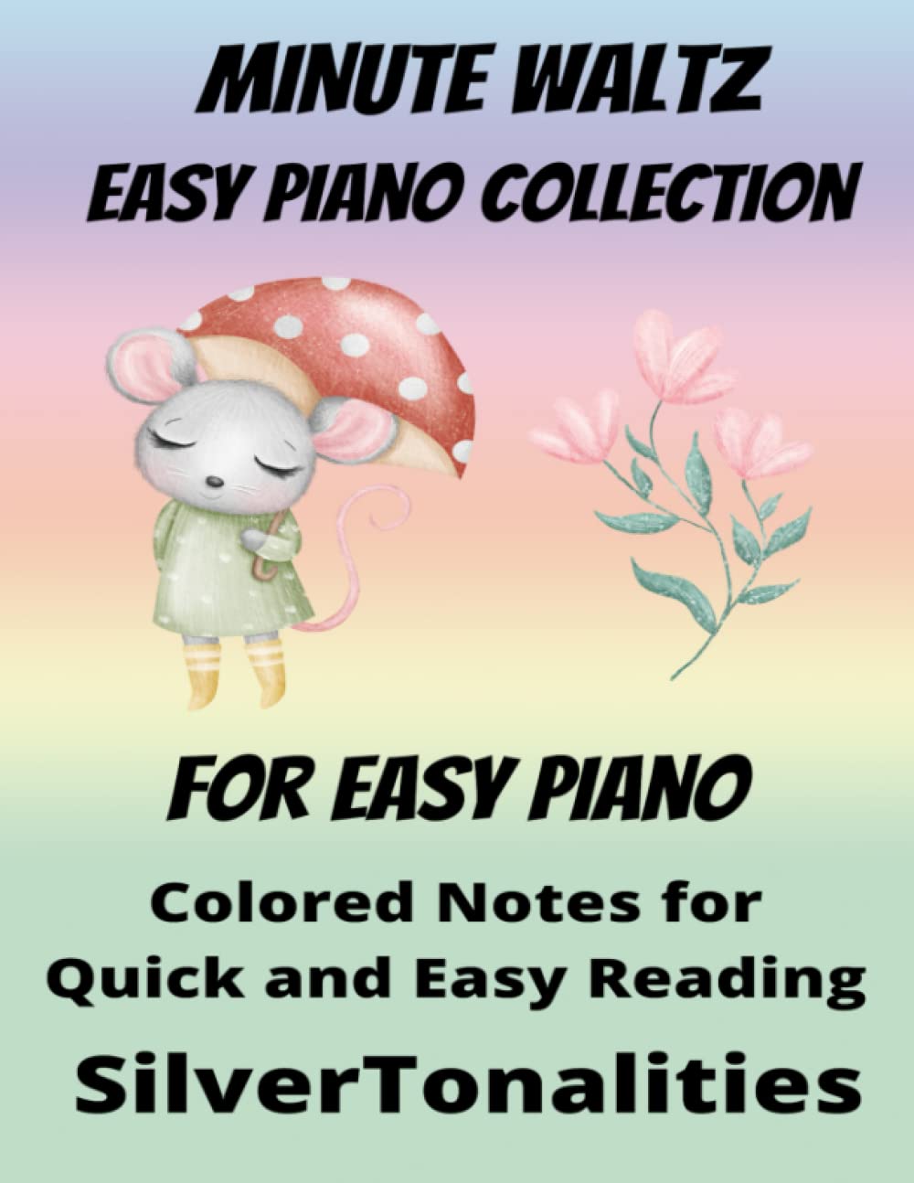 Minute Waltz and Friends for Easy Piano Little Pear Tree Series