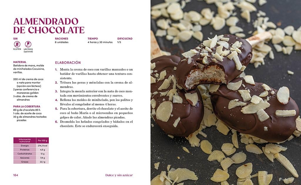 Dulce y sin azúcar: 80 propuestas fáciles, saludables y deliciosas / Sweet and Sugarless. 80 Easy, Healthy, and Delicious Option s. Sugar Free, Gluten Free (Spanish Edition)
