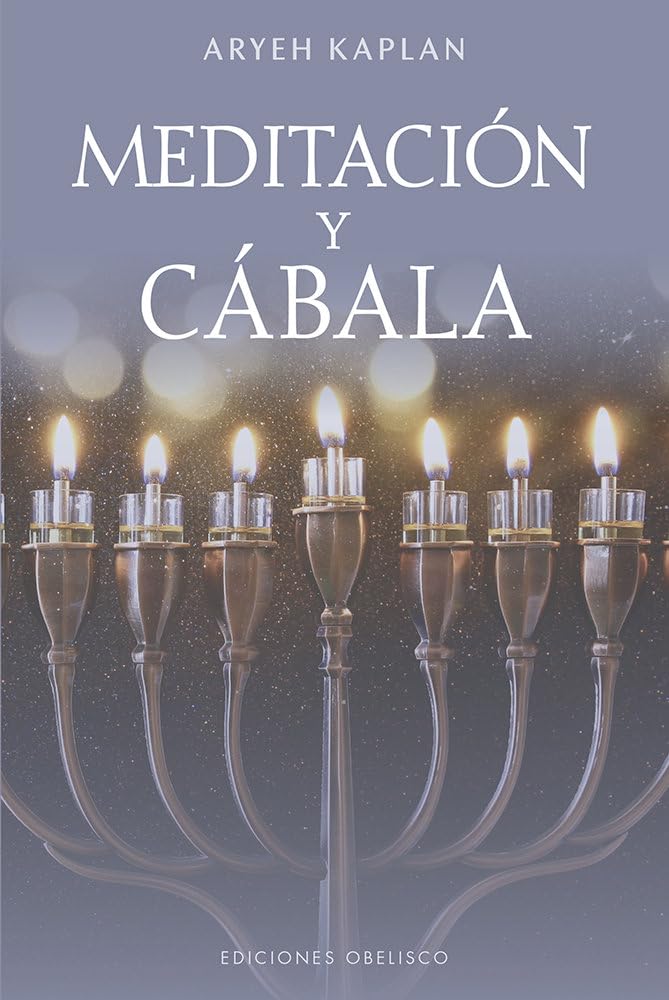 Meditacion Y Cabala (Cábala y judaísmo)