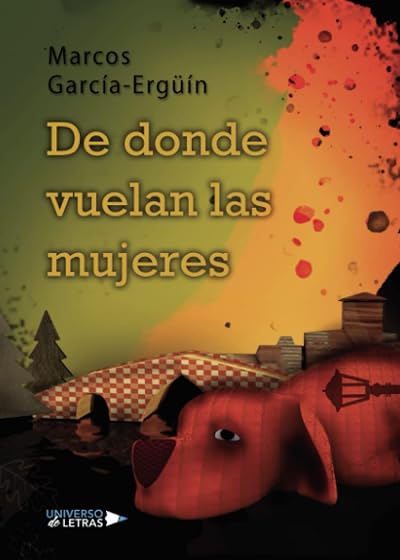 De donde vuelan las mujeres