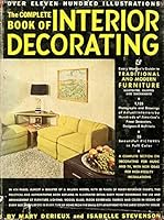 The Complete Book of Interior Decorating B001KUANYM Book Cover