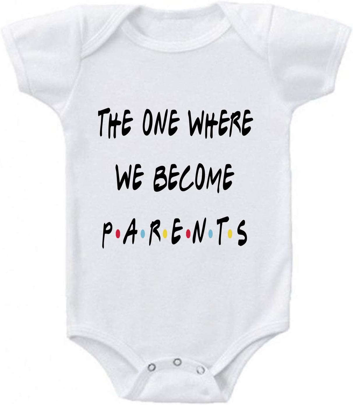 The One were We Become Parents Friends TV Show Themed Announcement Baby One-Piece Bodysuit