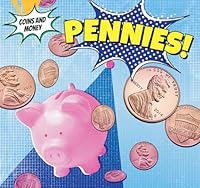 Pennies! 1499405022 Book Cover