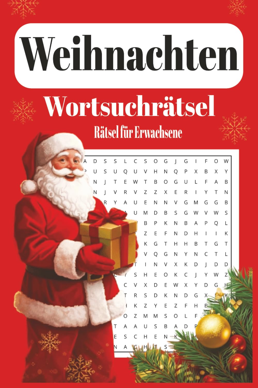 Wortsuchrätsel: Weihnachten: Anspruchsvolle Wortsuche für Erwachsene Z | 110 Seiten mit über 50 Rätseln