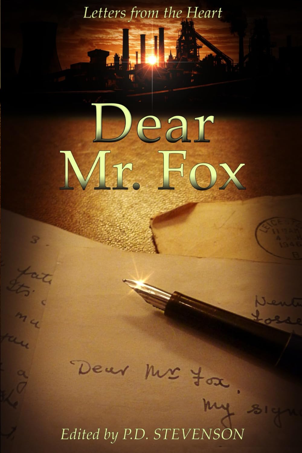 Dear Mr. Fox: Letters from the Heart | A True Love Story Told Through Wartime Letters