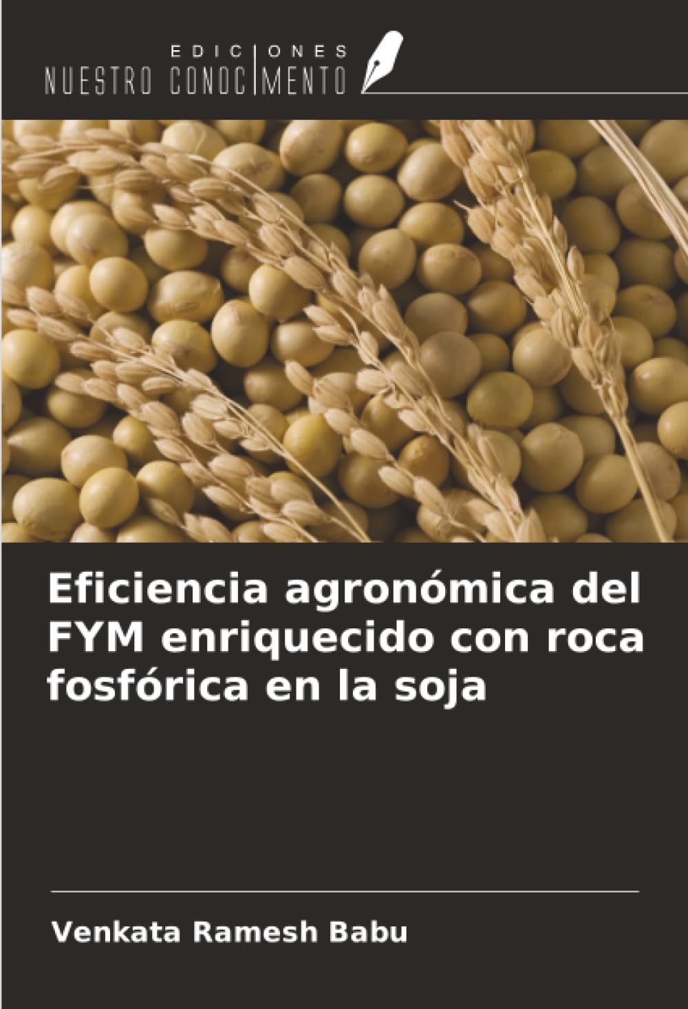 Eficiencia agronómica del FYM enriquecido con roca fosfórica en la soja