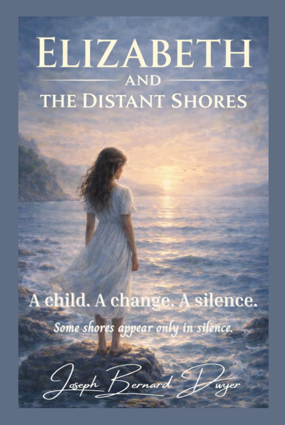 Elizabeth and the Distant Shores (The Elizabeth Series)