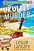 Ukulele Murder: A Nani Johnson Aloha Lagoon Mystery (Aloha Lagoon Mysteries Book 1)