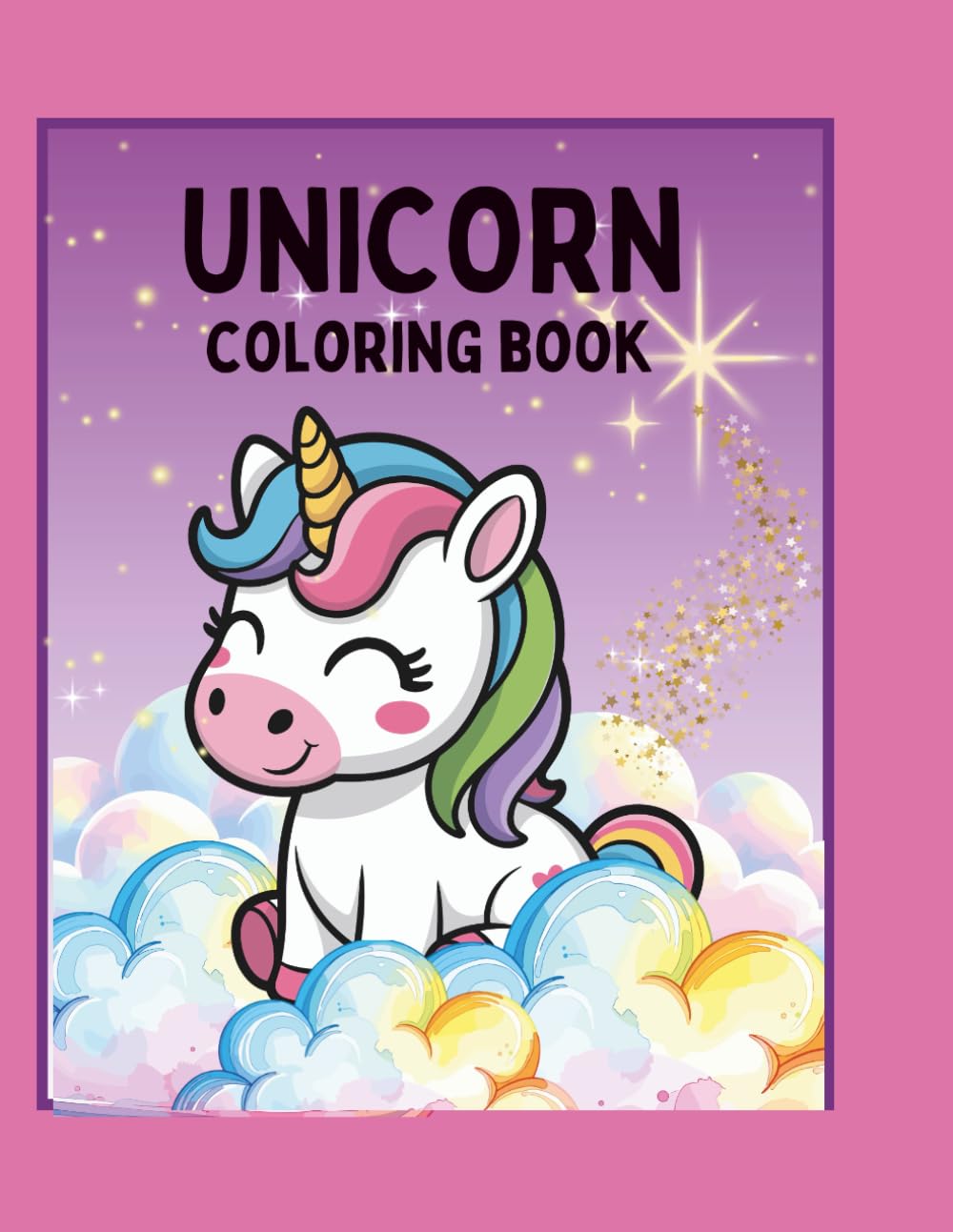 Unicorn Quotes and Coloring Book