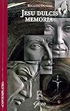 Jesu Dulcis Memoria - 2
