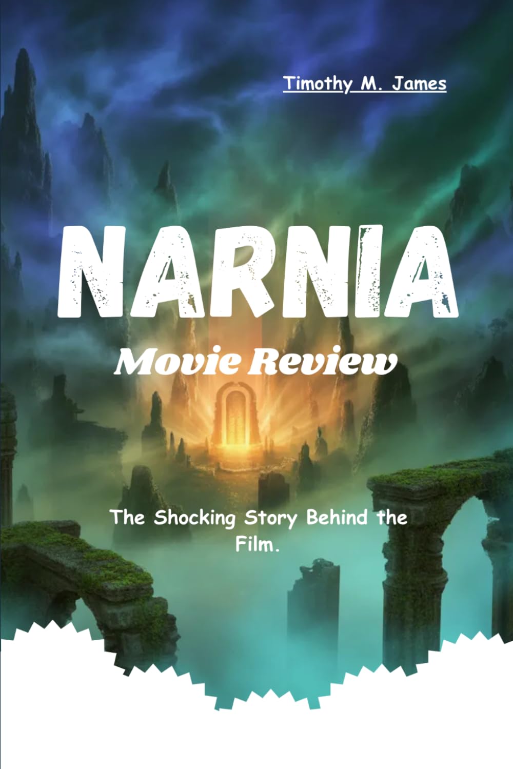 Narnia Movie Review: The Shocking Story Behind the Film.