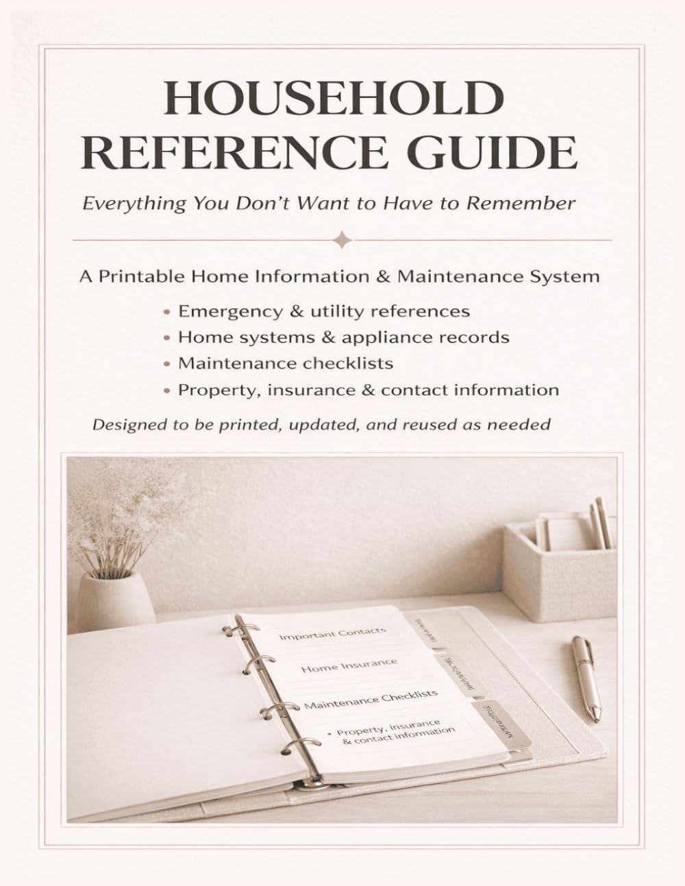 Household Reference Guide: Everything You Don't Want to Have to Remember