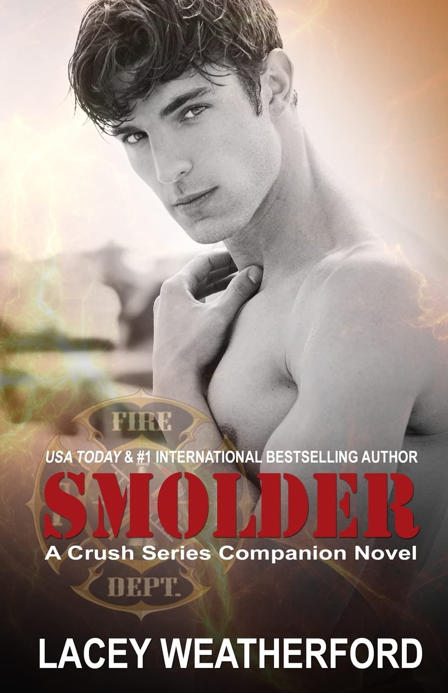 Smolder: Volume 4 (Crush Series)
