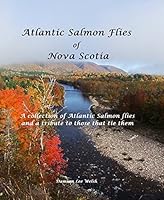 Atlantic Salmon Flies of Nova Scotia 1320657907 Book Cover