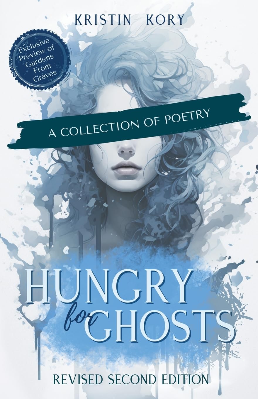 Hungry For Ghosts: a collection of poetry