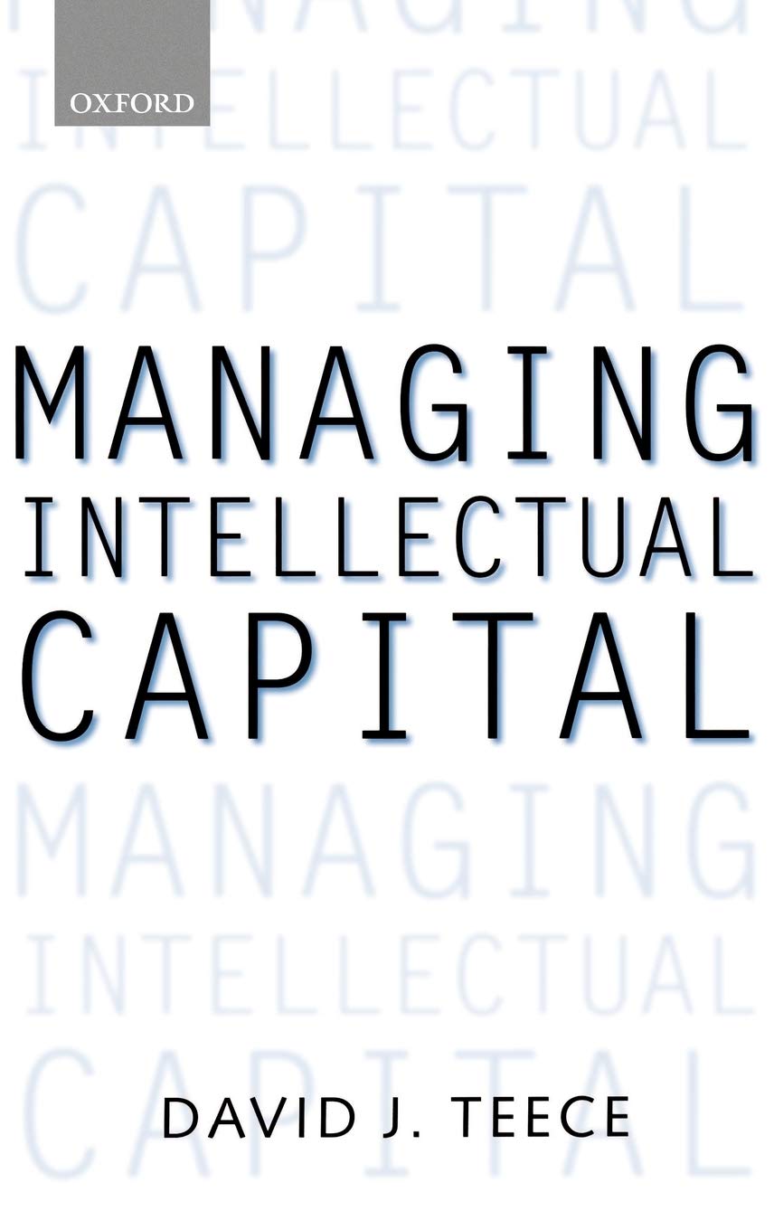 Buy Managing Intellectual Capital: Organizational, Strategic, and Policy Dimensions (Clarendon Lectures in Management Studies) — BookShops.in
