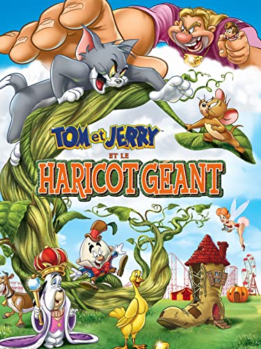 Tom & Jerry et le haricot géant