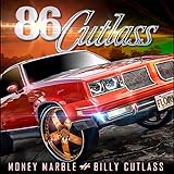 cutlass 442  86 Cutlass [Explicit]