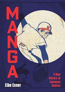 Amazon.com: Manga: A New History of Japanese Comics