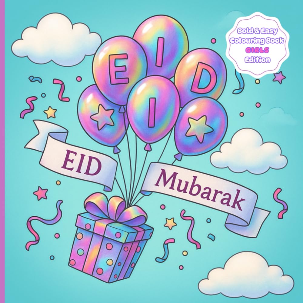 Eid Mubarak: colouring book for kids with 32 pages, bold & easy images for stress free fun