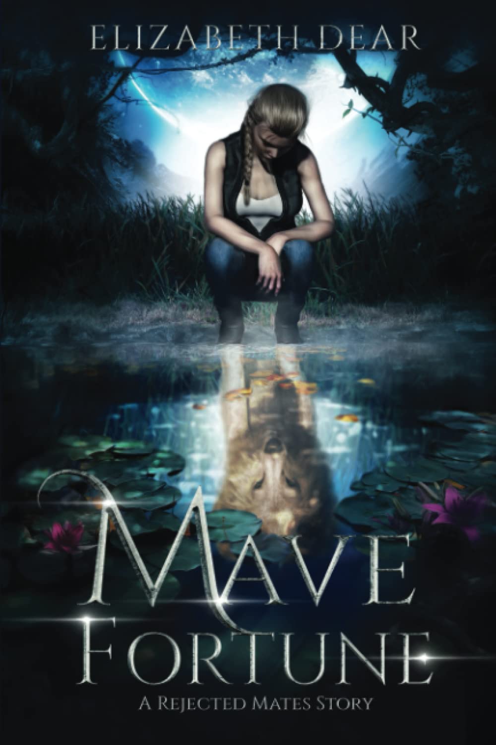 Mave Fortune: A Rejected Mates Story: 1 (Blackstone Academy)