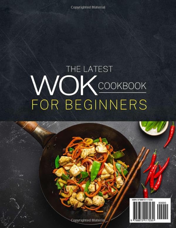 The Latest Wok Cookbook for Beginners: Essential Wok Recipes for Beginners | incl. Simple, Varied, and Delicious Dishes to Fuel Healthy Eating - Image 2