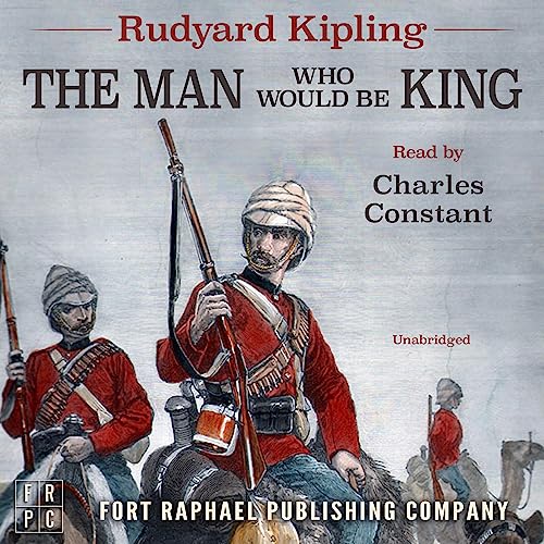 The Man Who Would Be King by Rudyard Kipling episode artwork
