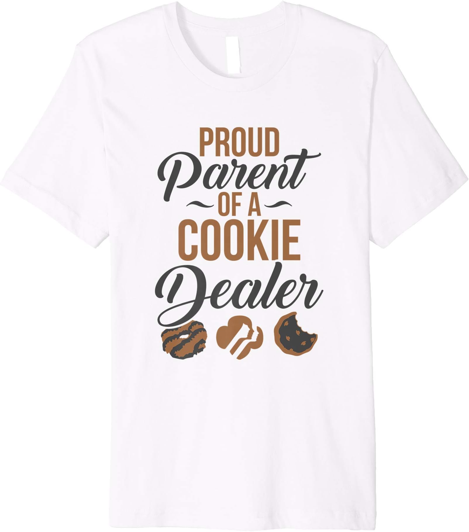 Proud Parent Of A Cookie Dealer Premium T-Shirt