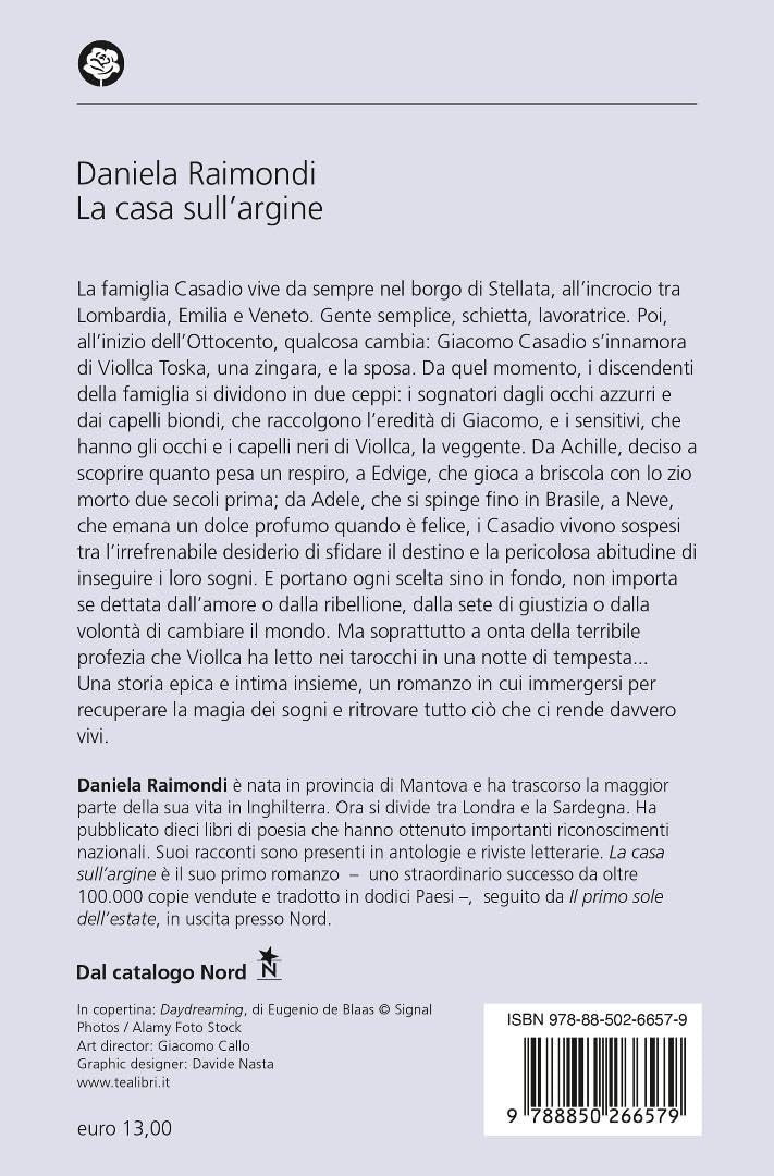 La casa sull'argine. La saga della famiglia Casadio