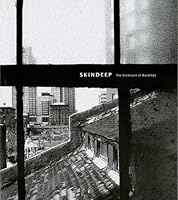 SKINDEEP: The Enclosure of Buildings 1607022664 Book Cover