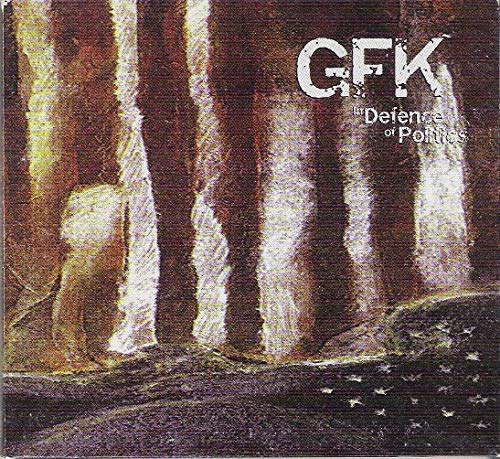 In Defence Of Politics [Audio CD] Gfk